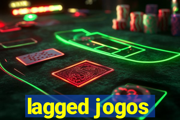 lagged jogos